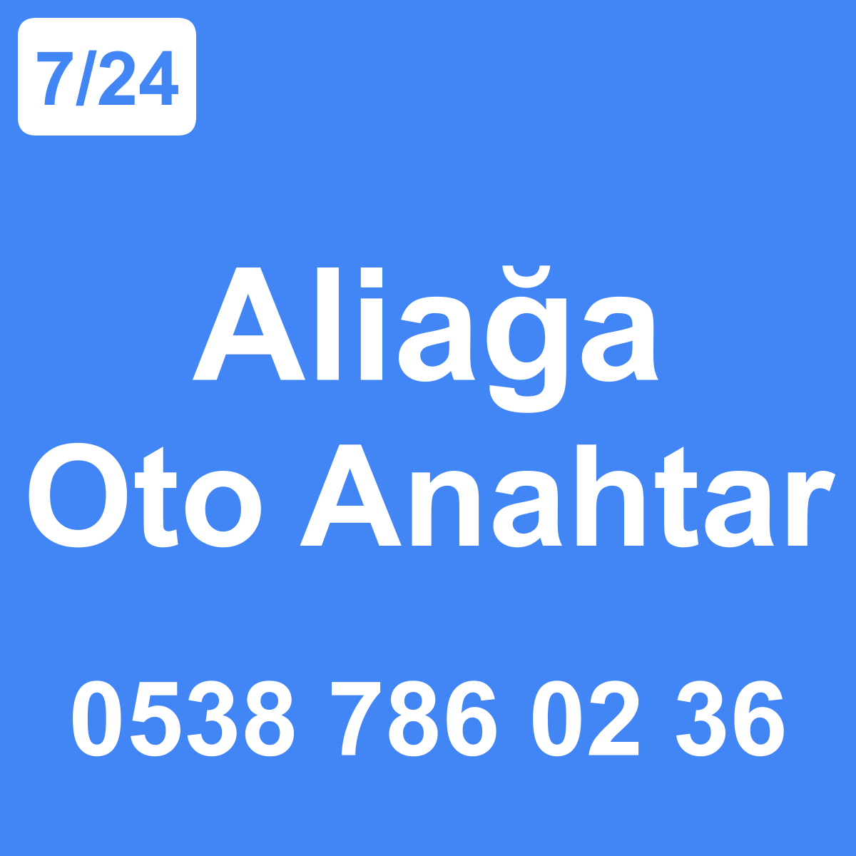 Aliağa Oto Anahtar Ustası 7/24 - 0538 786 02 36