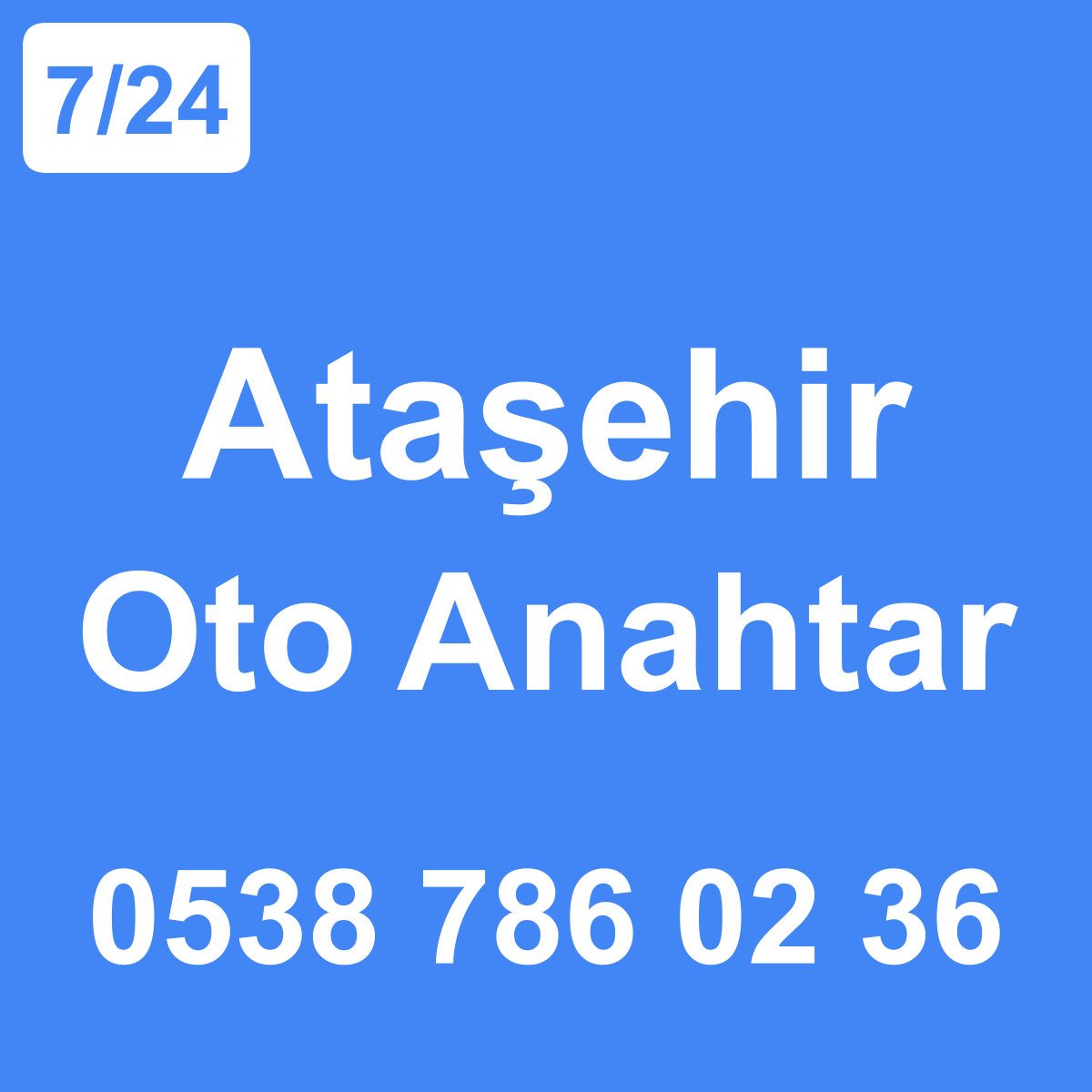 Ataşehir Oto Anahtar Ustası 7/24 - 0538 786 02 36