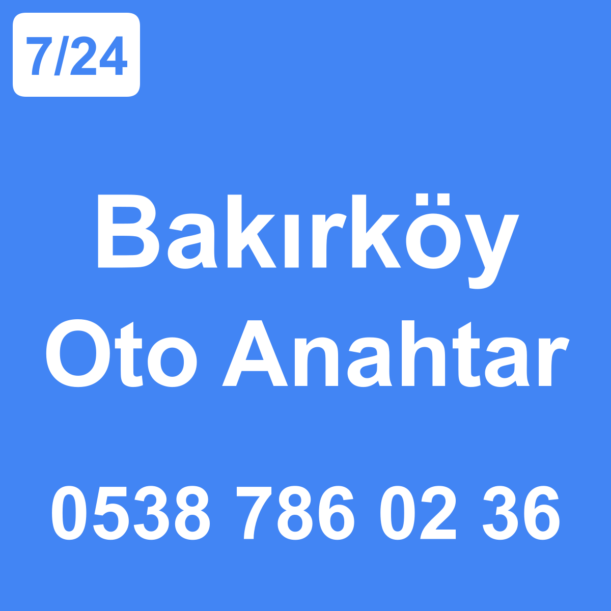 Bakırköy Oto Anahtar Ustası 7/24 - 0538 786 02 36