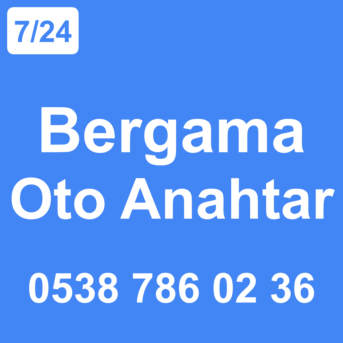 Bergama Oto Anahtar Ustası 7/24 - 0538 786 02 36