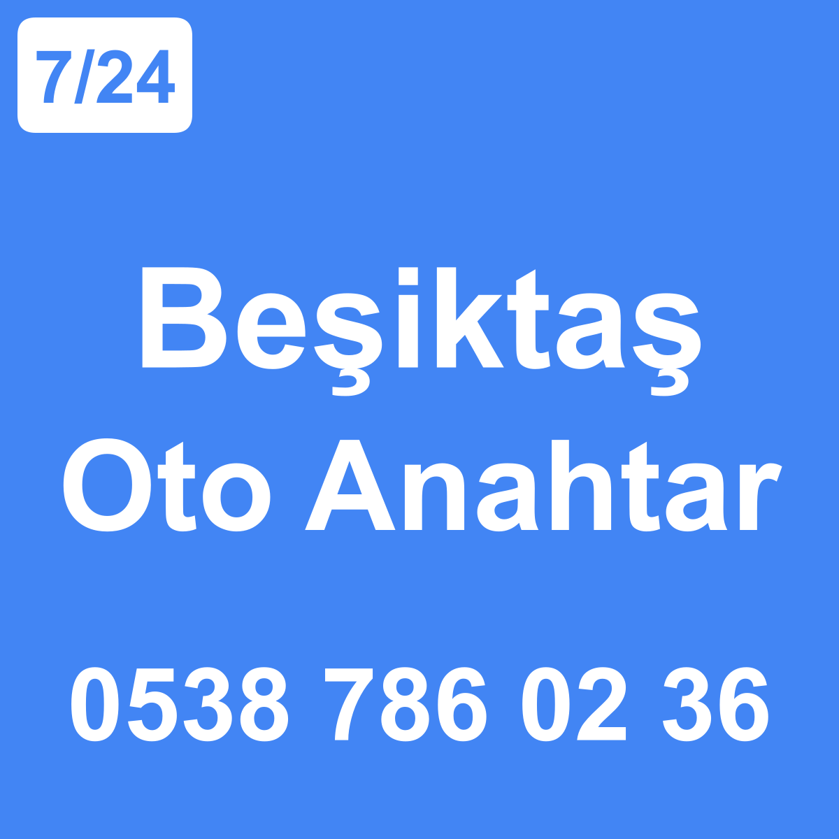 Beşiktaş Oto Anahtar Ustası 7/24 - 0538 786 02 36