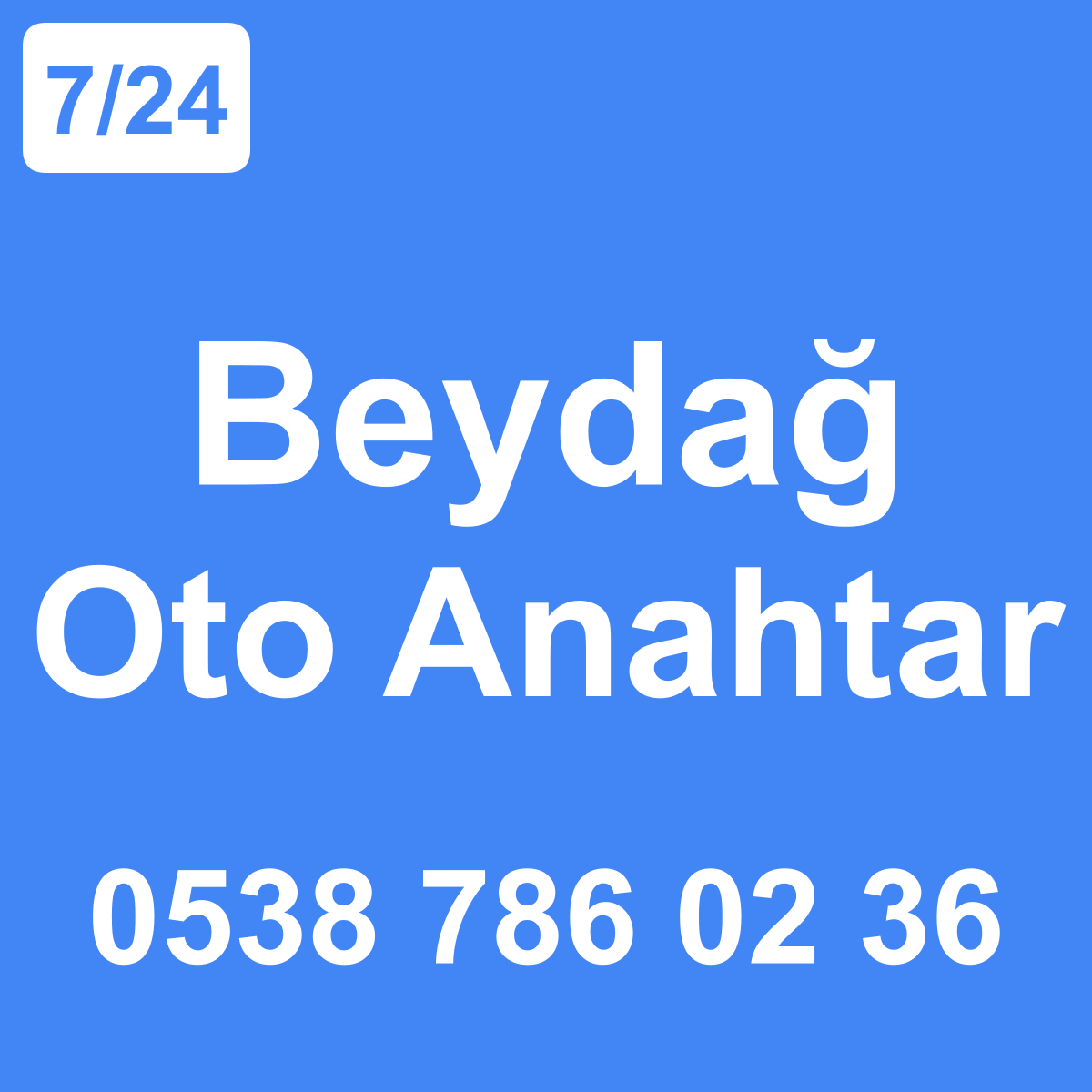 Beydağ Oto Anahtar Ustası 7/24 - 0538 786 02 36