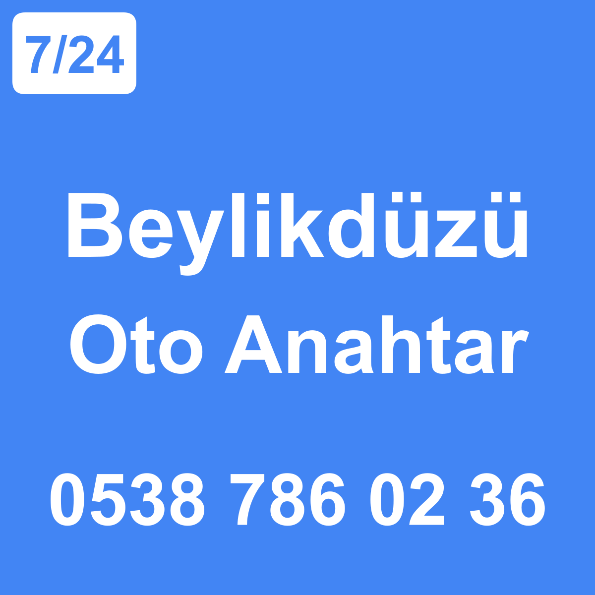 Beylikdüzü Oto Anahtar Ustası 7/24 - 0538 786 02 36