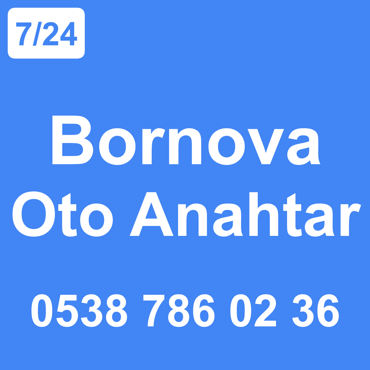 Bornova Oto Anahtar Ustası 7/24 - 0538 786 02 36