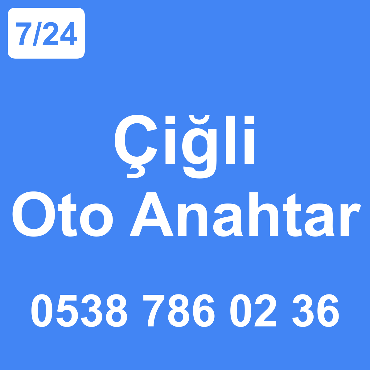 Çiğli Oto Anahtar Ustası 7/24 - 0538 786 02 36