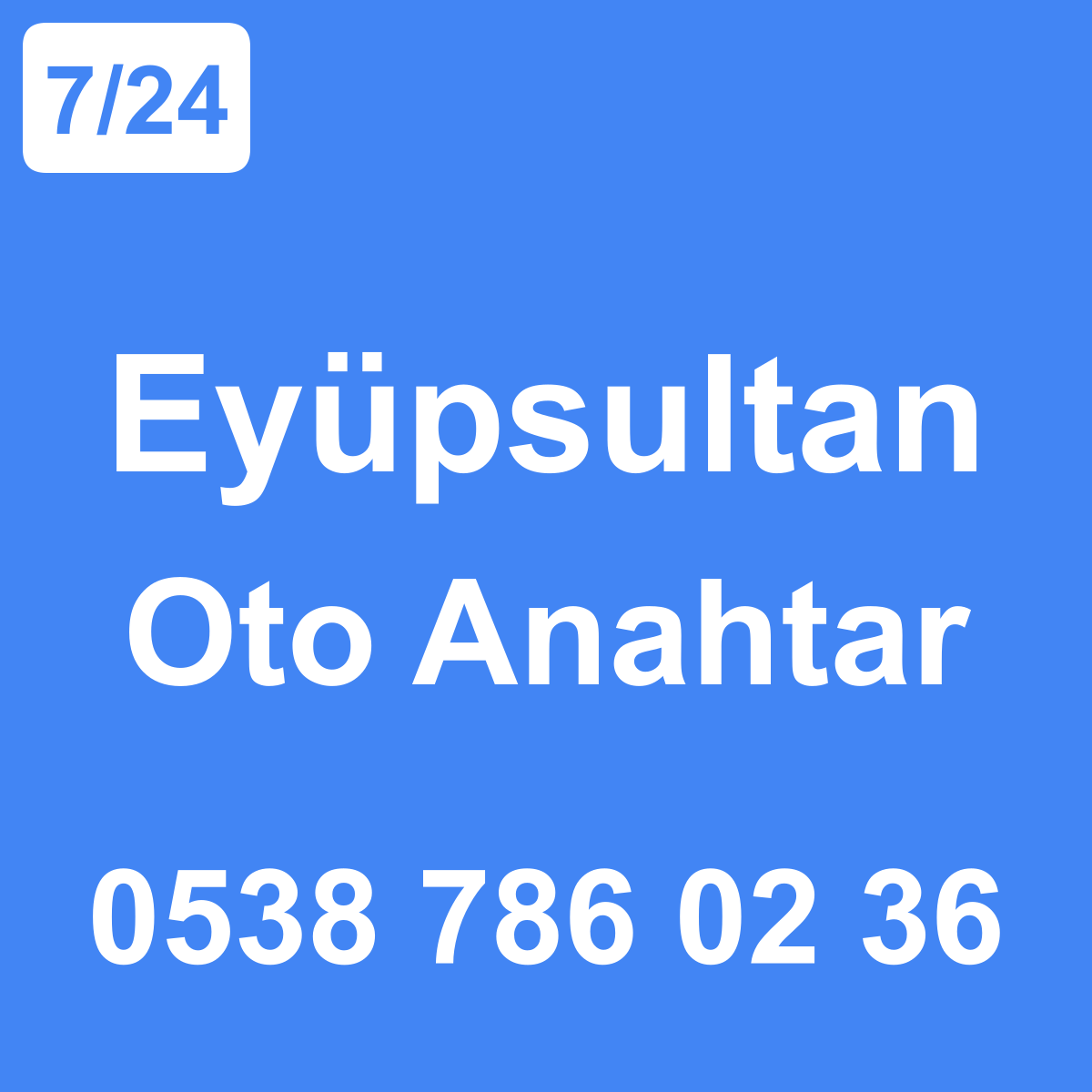 Eyüpsultan Oto Anahtar Ustası 7/24 - 0538 786 02 36