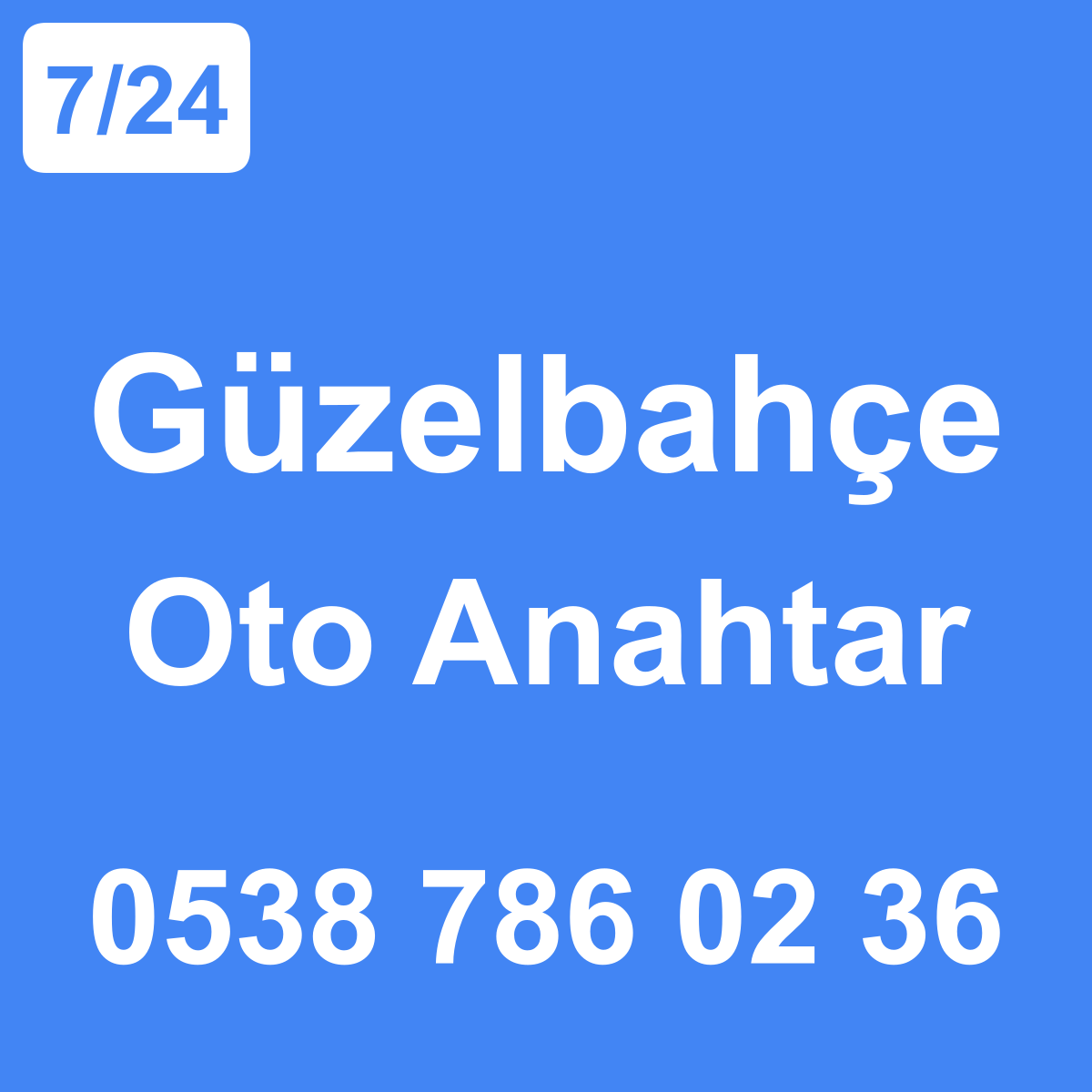 Güzelbahçe Oto Anahtar Ustası 7/24 - 0538 786 02 36
