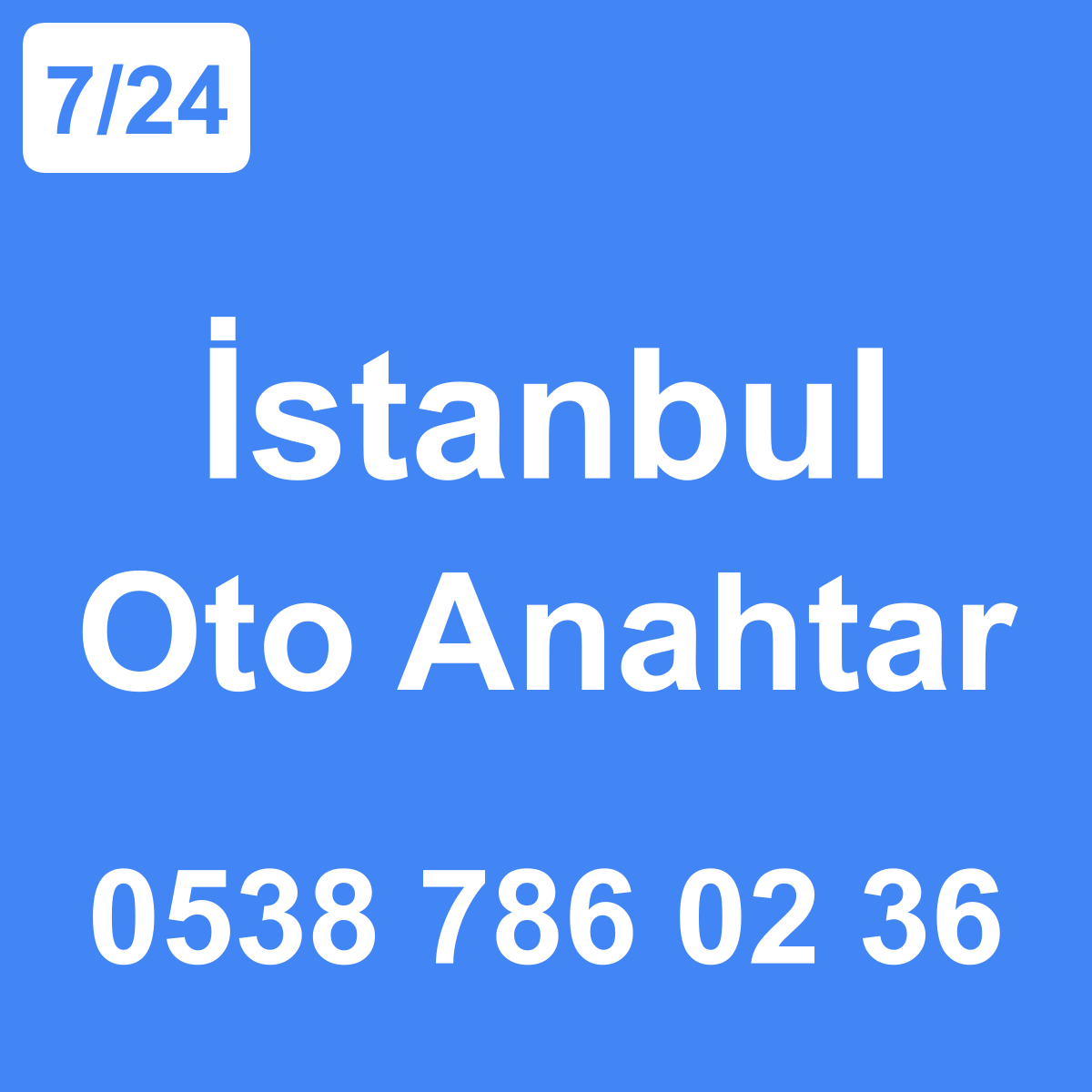 İstanbul Oto Anahtar Ustası 7/24 - 0538 786 02 36