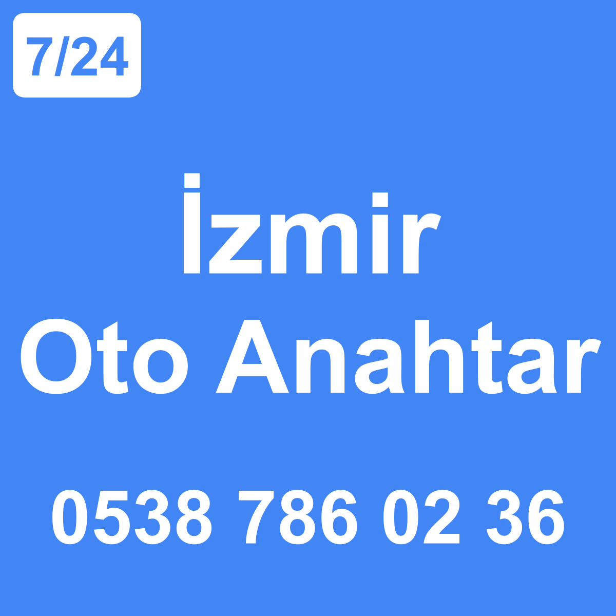 İzmir Oto Anahtar Ustası 7/24 - 0538 786 02 36