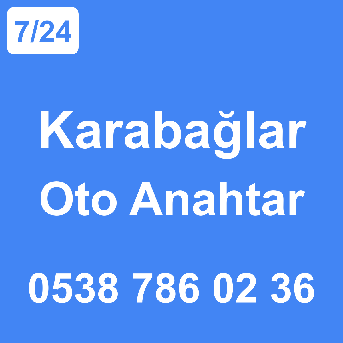 Karabağlar Oto Anahtar Ustası 7/24 - 0538 786 02 36