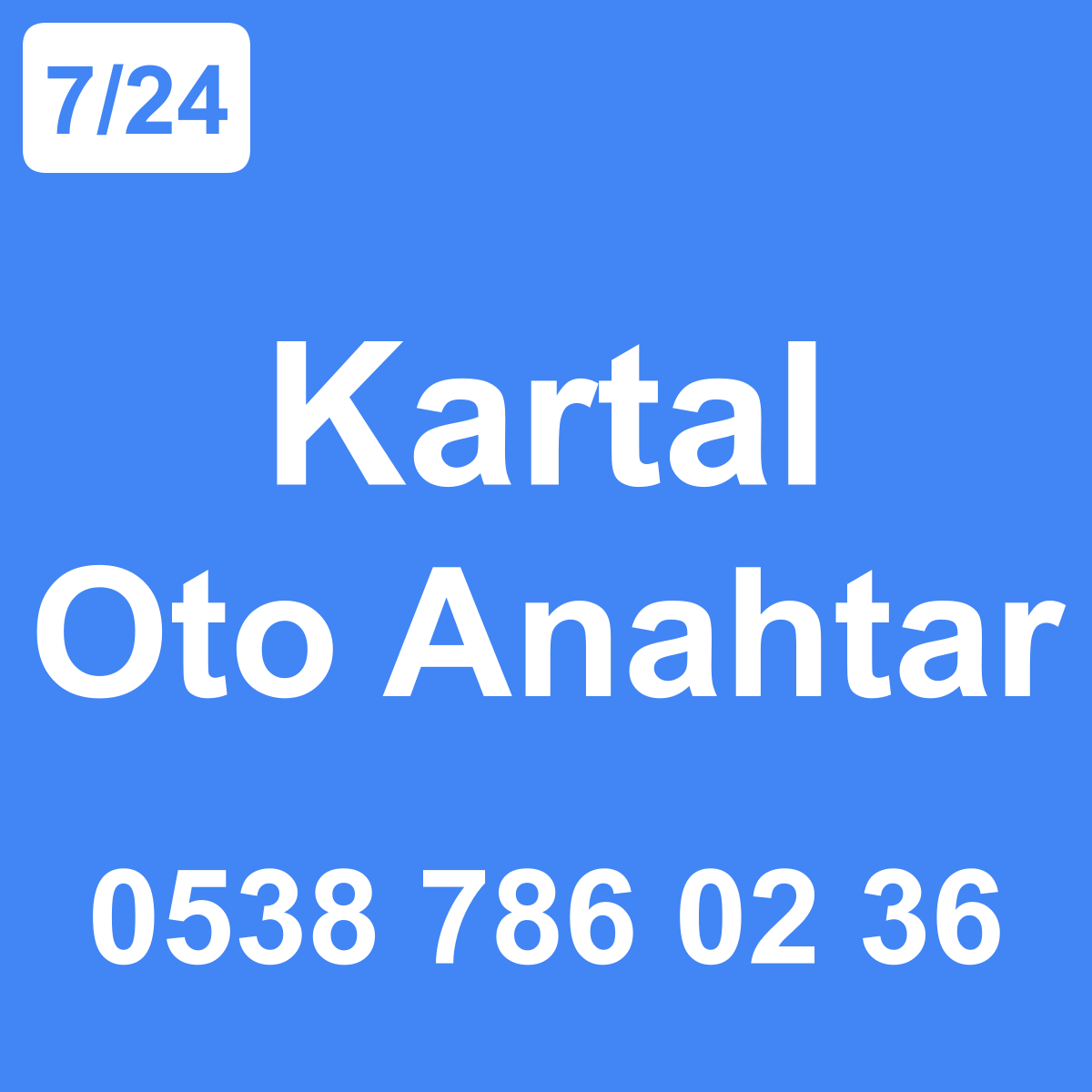 Kartal Oto Anahtar Ustası 7/24 - 0538 786 02 36