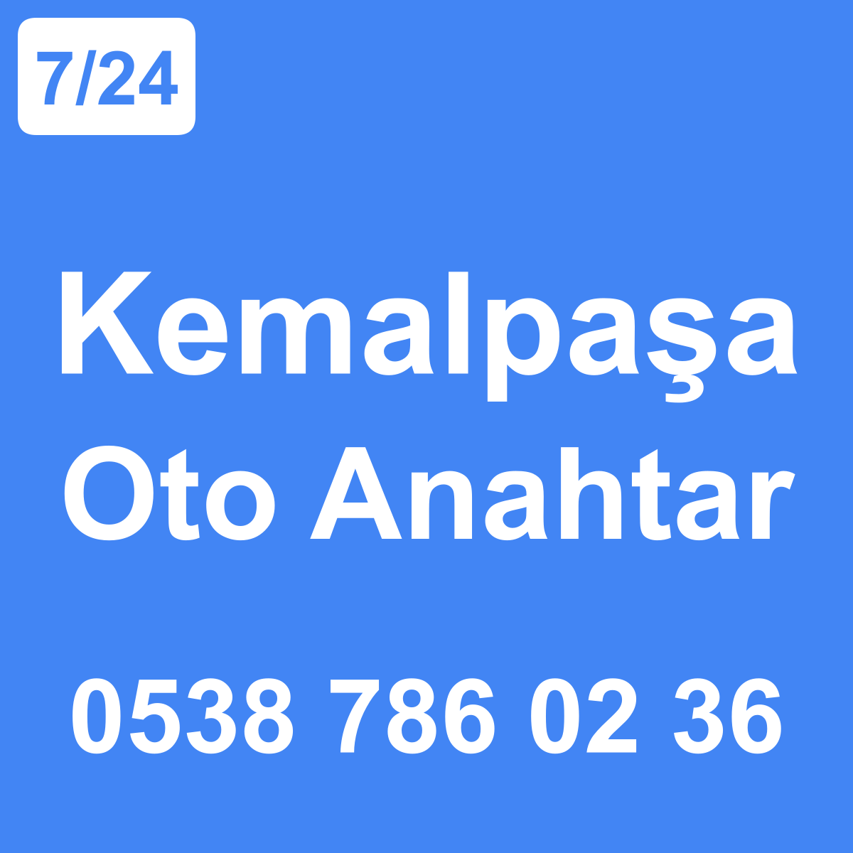 Kemalpaşa Oto Anahtar Ustası 7/24 - 0538 786 02 36