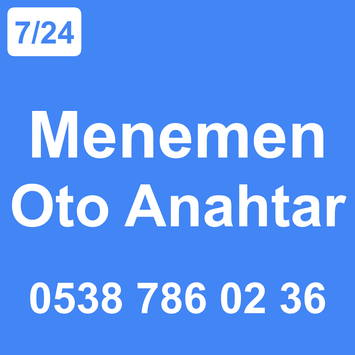 Menemen Oto Anahtar Ustası 7/24 - 0538 786 02 36