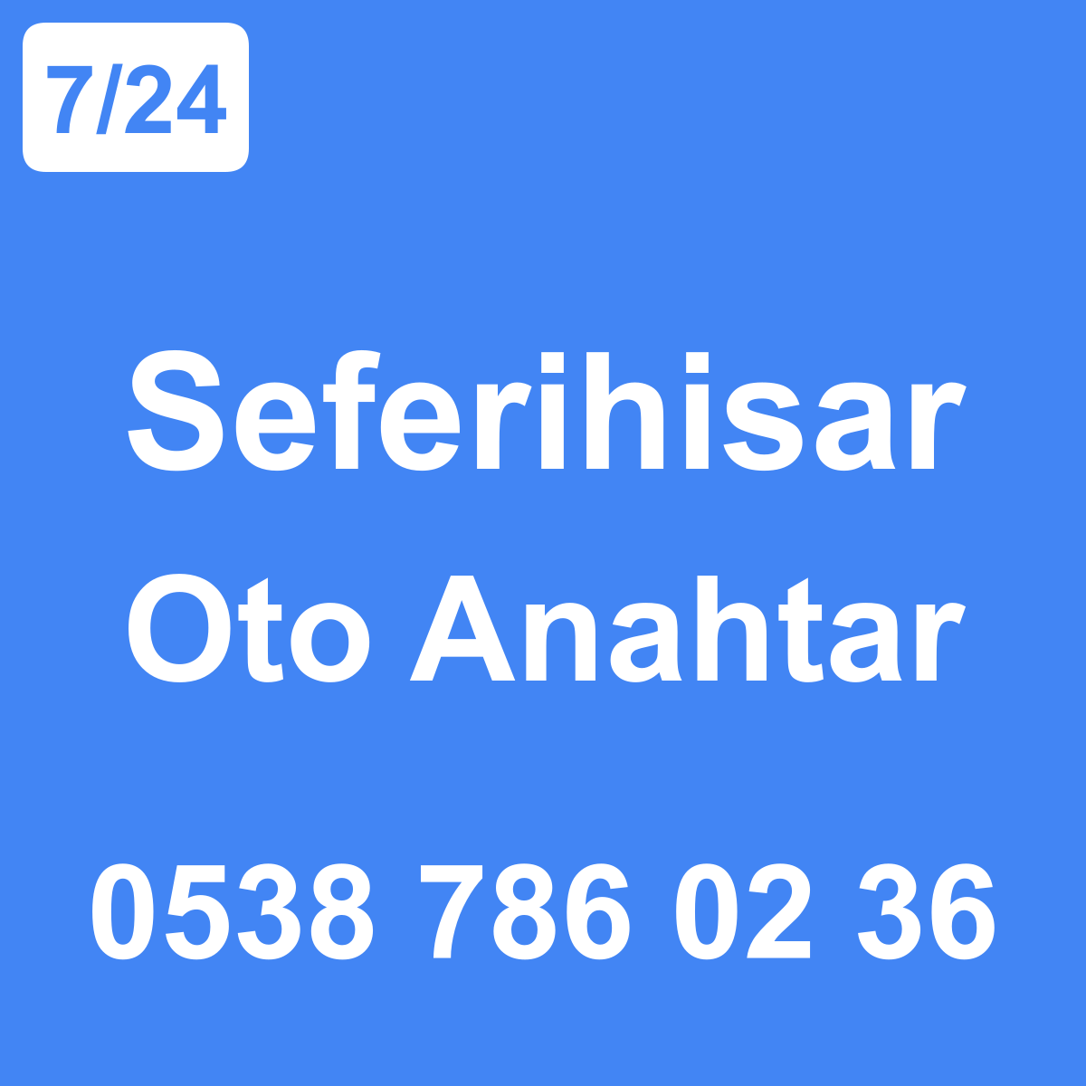 Seferihisar Oto Anahtar Ustası 7/24 - 0538 786 02 36