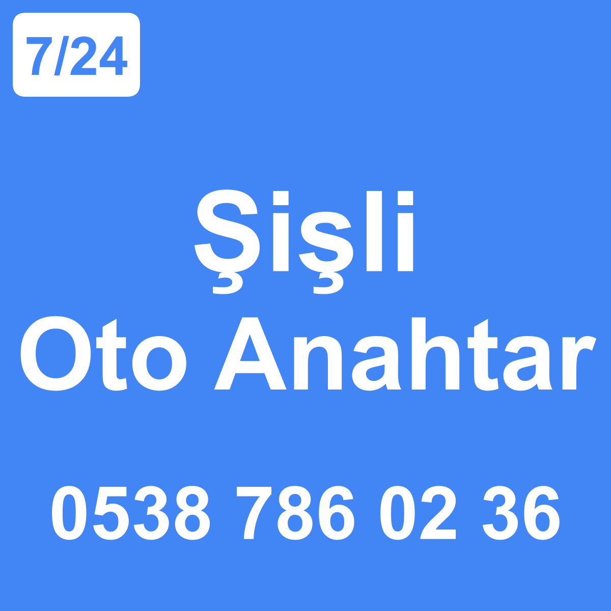 Şişli Oto Anahtar Ustası 7/24 - 0538 786 02 36